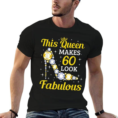 This Queen Makes 60 Look Fabulous Woman 60th Birthday  Slim-fit Cut T-Shirt
