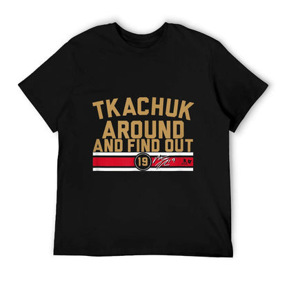 Matthew Tkachuk Around And Find Out - Florida Hockey Graphic-printed T-Shirt