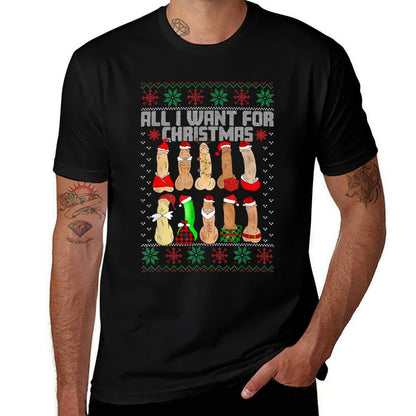All I Want For Christmas Is D Merry Dickmas Dirty Christmas  Summer-ready Fabric T-Shirt