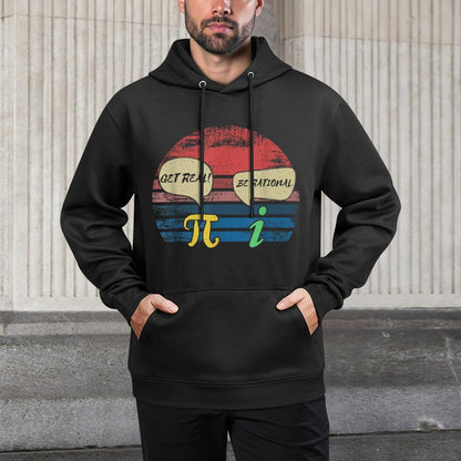 Funny Math Pi Day Gift I Get Real Be Rational Shrink-Resistant Hoodie
