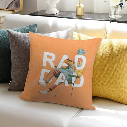 Rad Dad Soft Style Accent Throw Pillow