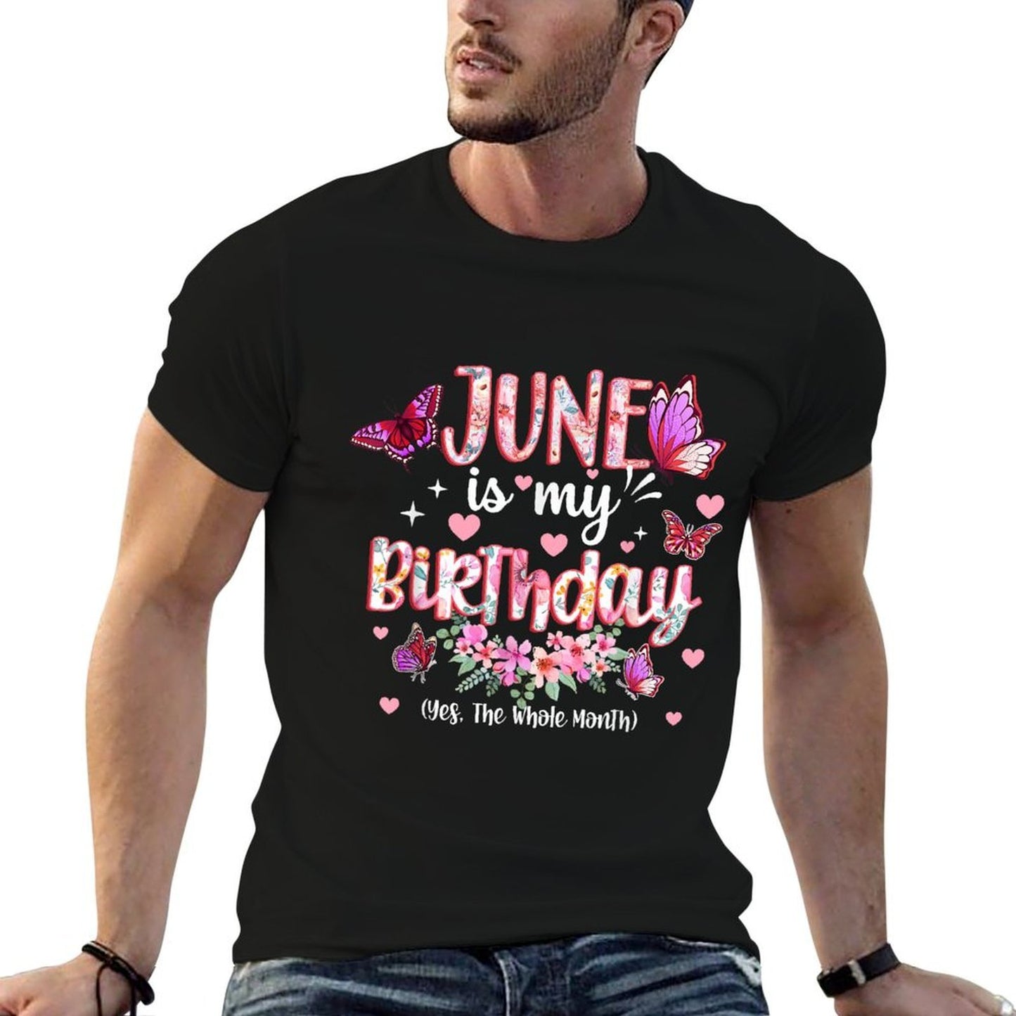 June Is My Birthday Yes The Whole Month Birthday Floral  Trendy Pattern T-Shirt