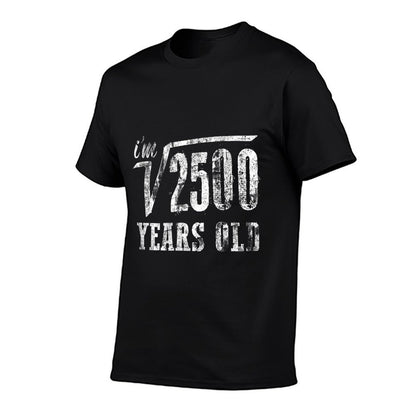 50th Birthday Square Root Of 2500 Years Old  Rolled Sleeves T-Shirt