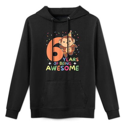 Monkey 6th Birthday For Kids Six Year Old Monkey All-Day Comfort Hoodie
