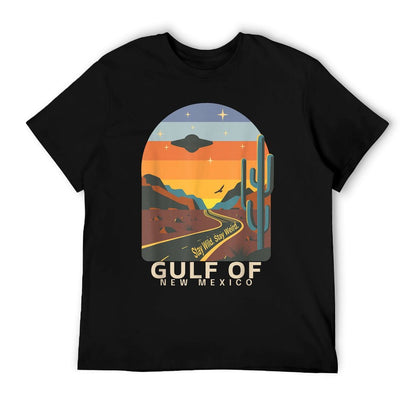 Gulf of Mexico Stay Wild Stay Weird Mysterious Desert Road High-quality Stitching T-Shirt