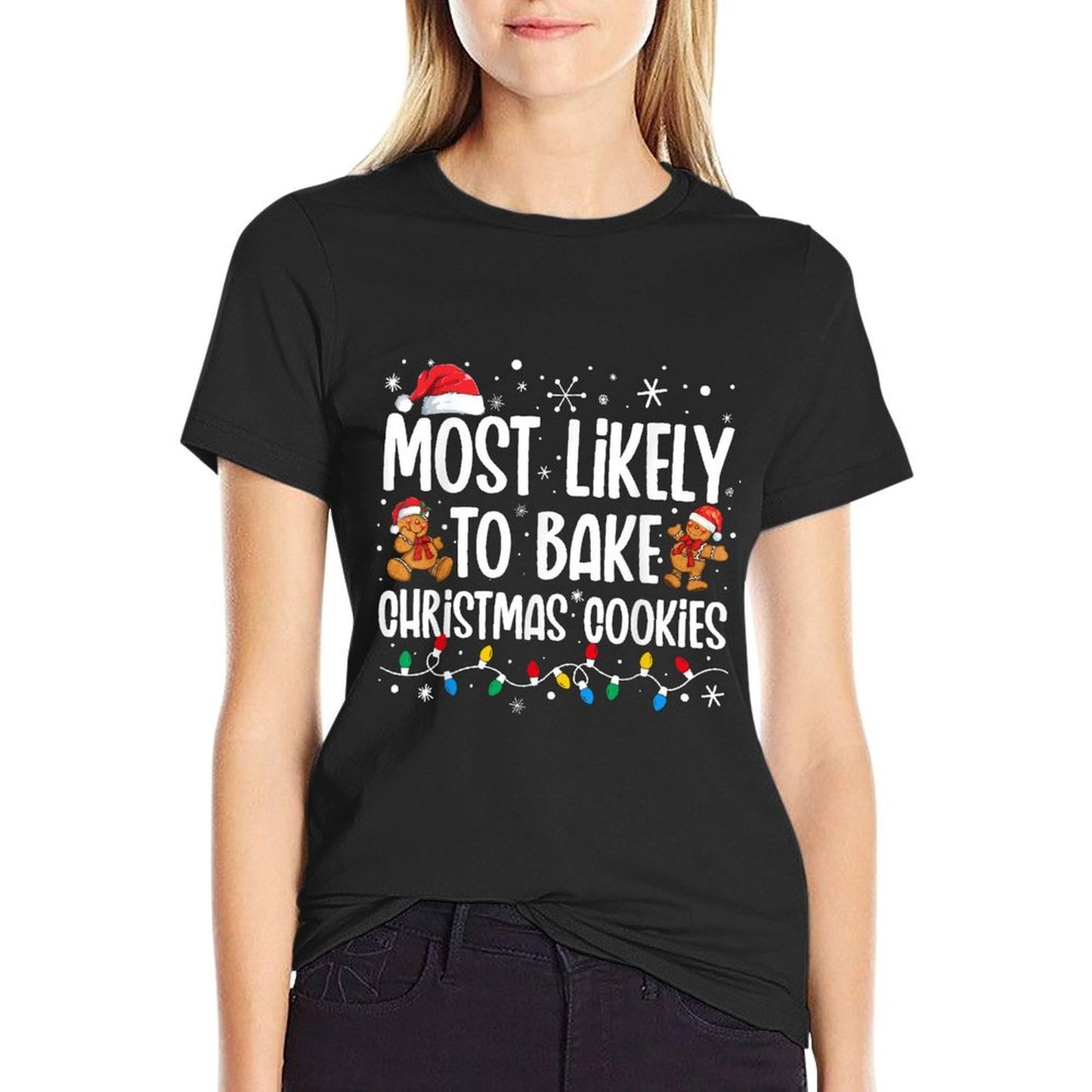 Most Likely To Bake Christmas Cookies Funny Family Christmas  Ribbed Collar T-Shirt