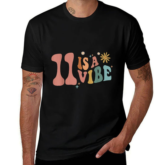 11 Is A Vibe Girls 11th Birthday Eleven Pink Boho Hippie  High-quality Stitching T-Shirt