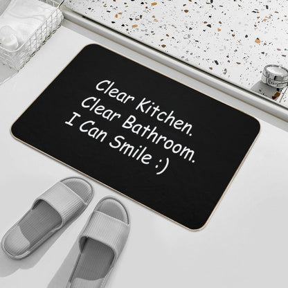 Clear Kitchen Clear Bathroom  I Can Smile )  Fade-Resistant Bath Mat