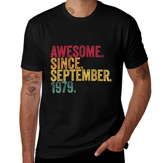 40th Birthday Gifts Funny Born in September 1979 Mens Womens  Durable T-Shirt