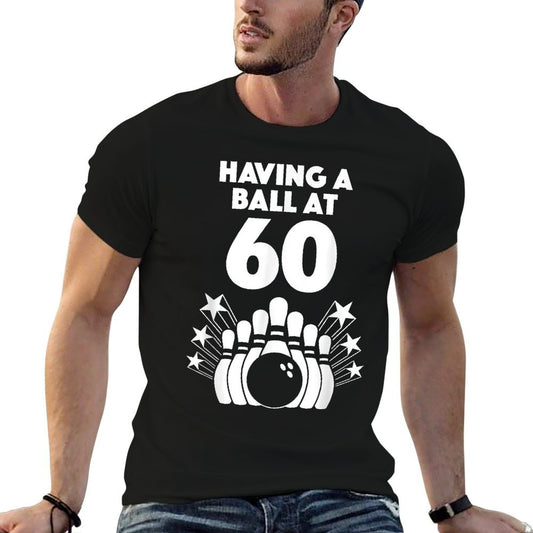 60 Year Old Bowler Bowling Having A Ball 60th Birthday  Breathable T-Shirt