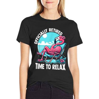 Retirement Time to Relax Retire Cute Funny Flamingo  Durable T-Shirt