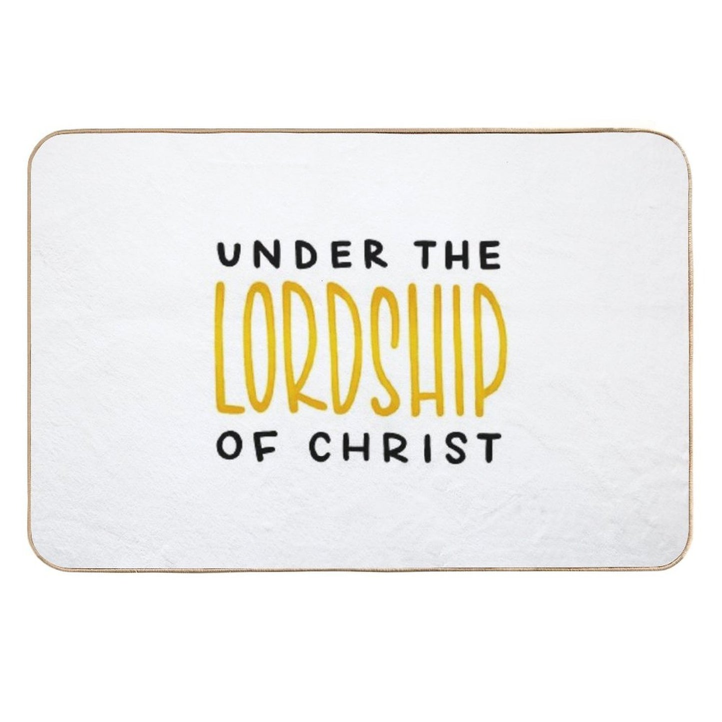 UNDER THE LORDSHIP OF CHRIST (BLACK)  Fade-Resistant Bath Mat