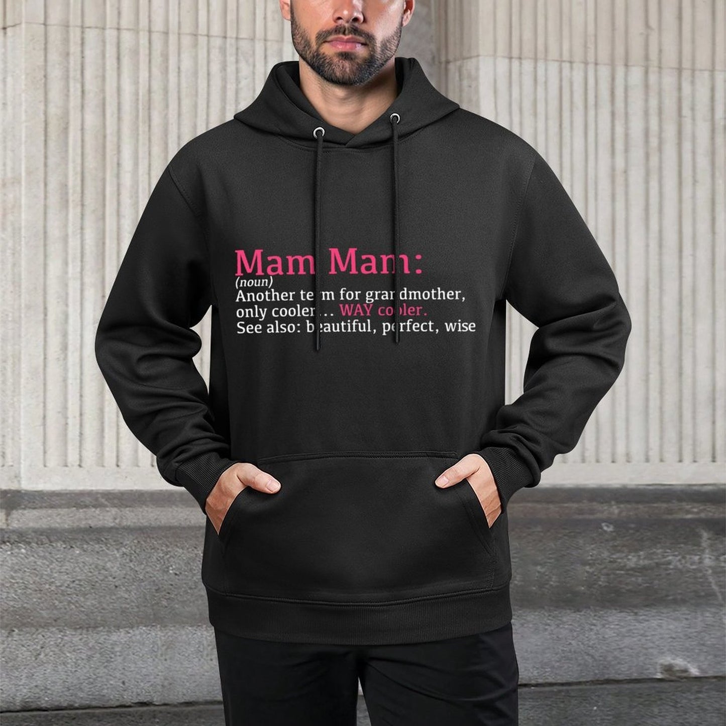 Mam Mam Funny Definition Noun - Another Term Shape Retention Hoodie