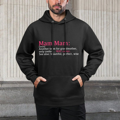 Mam Mam Funny Definition Noun - Another Term Shape Retention Hoodie