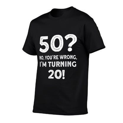 Funny 50th Birthday 50 Years Old  Cotton T-Shirt