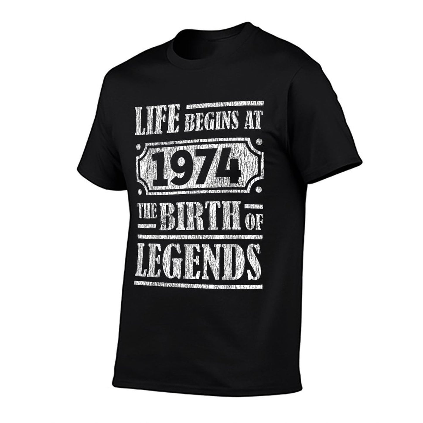 50 Year Old Life Begins 1974 Birth Of Legends 50th Birthday  Wrinkle-resistant T-Shirt