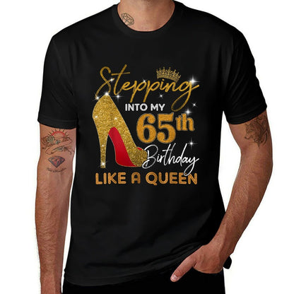 Stepping Into My 65th Birthday High Heels For Womens  Relaxed-fit T-Shirt
