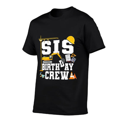 Sis Birthday Crew Sister Construction Birthday Party  Stretchy T-Shirt