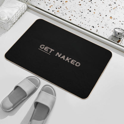 Funny Get Naked  Toxin-Free Bath Mat