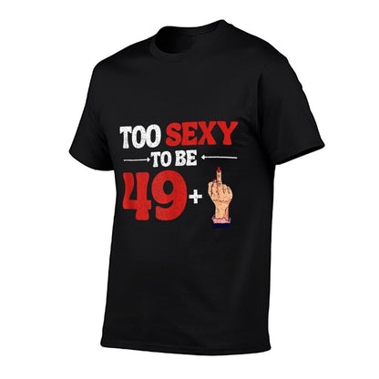 I Am 49 Plus 1 Middle Finger  50th Birthday  50st Birthday  Moisture-wicking T-Shirt