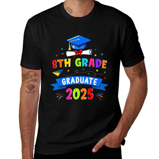 8th Grade Graduation 2025 Graduate Class Of 2025 Boy Girl  Summer-ready Fabric T-Shirt
