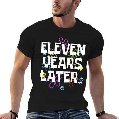 ELEVEN YEARS LATER 11 Year Old Birthday Gifts for Girl Boys  Polyester Blend T-Shirt