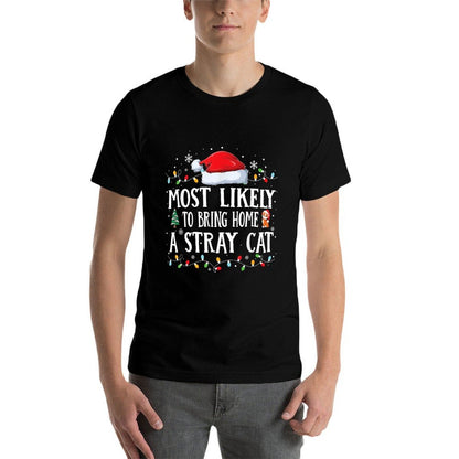 Most Likely To Bring Home Stray Cat Family Matching  Affordable Price T-Shirt