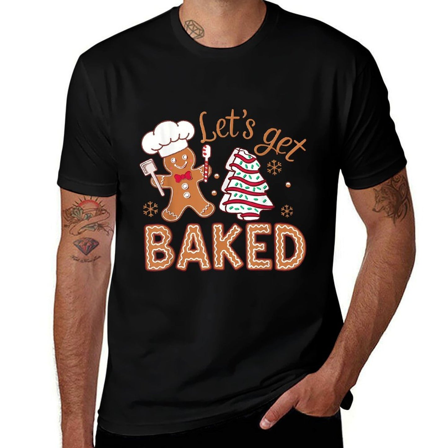 Lets Get Baked Gingerbread Man Christmas Tree Cake Cookie  Odor-resistant T-Shirt