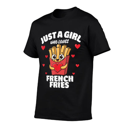 Just A Girl Who Loves French Fries, French Fries Lover  Summer-ready Fabric T-Shirt