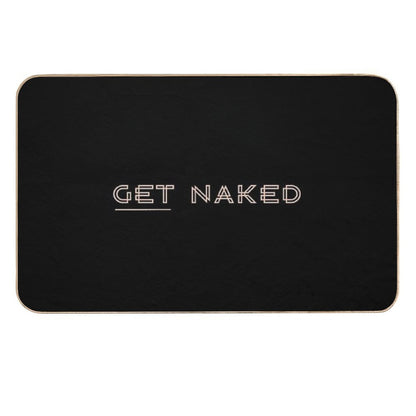 Funny Get Naked  Toxin-Free Bath Mat