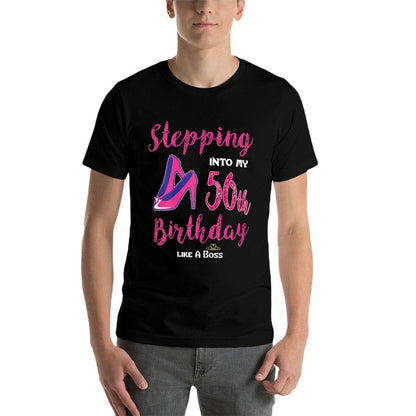 Womens Stepping Into My 50th Birthday Like A Boss  Stretchy T-Shirt