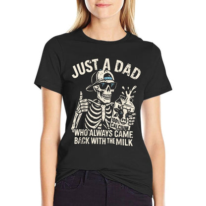 Skeleton Funny Just A Dad Who Always Came Back With The Milk  Lightweight T-Shirt