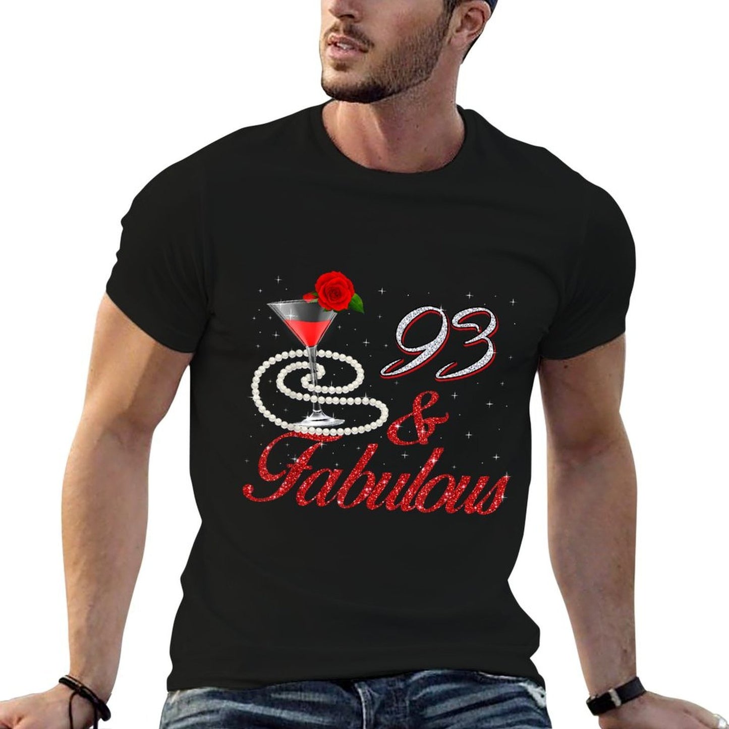 93 And Fabulous 93rd Birthday 93 Years Old Bday  Easy-care T-Shirt