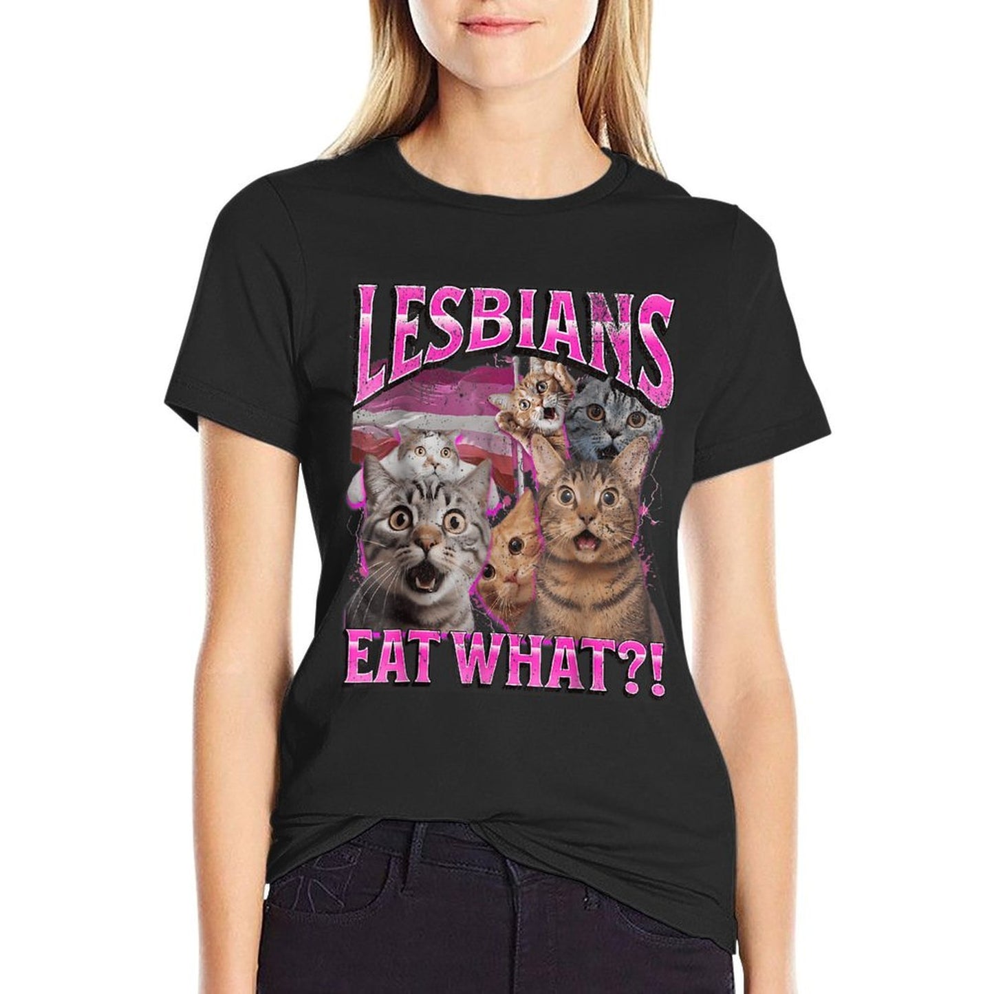 Lesbians Eat What! Funny Cat Gay Pride LGBTQ Pun  Affordable Price T-Shirt