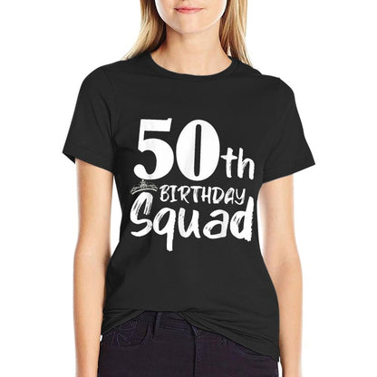 Funny 50th Birthday Squad Party Fifty Old  Versatile T-Shirt