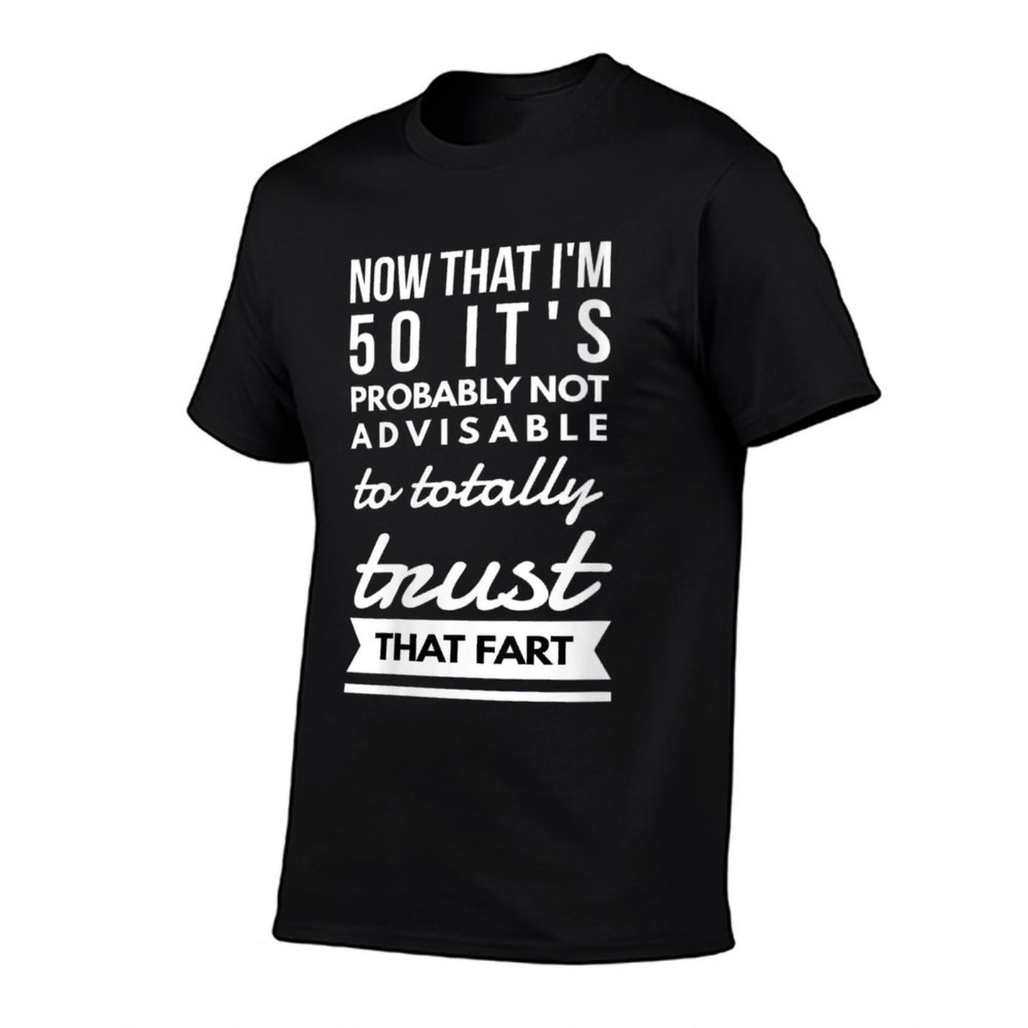 Womens Funny Farting Fifty 50th Birthday Pun Gag Gift Saying Idea  Breathable T-Shirt
