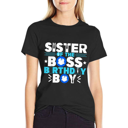 Sister Of The Boss Birthday Boy Baby Decor Family Matching  Moisture-wicking T-Shirt