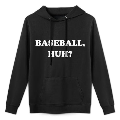 Funny Meme Baseball, Huh Memes Shape Retention Hoodie