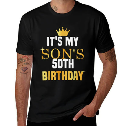Its My Son's 50th Birthday Fun Sibling Celebration Party  Relaxed-fit T-Shirt