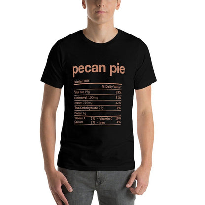 Pecan Pie Nutrition Fact Funny Thanksgiving Christmas  Odor-resistant T-Shirt