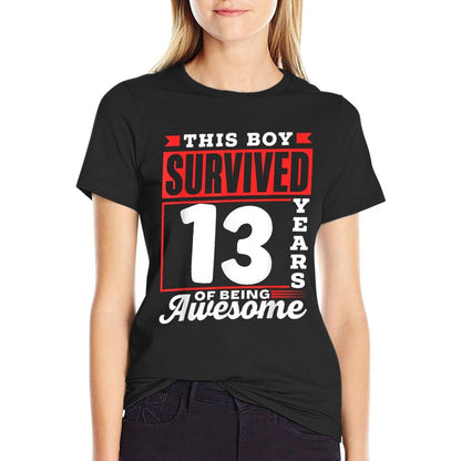 This Boy Survived 13 Years Of Being Awesome Boys Birthday Comfortable T-Shirt