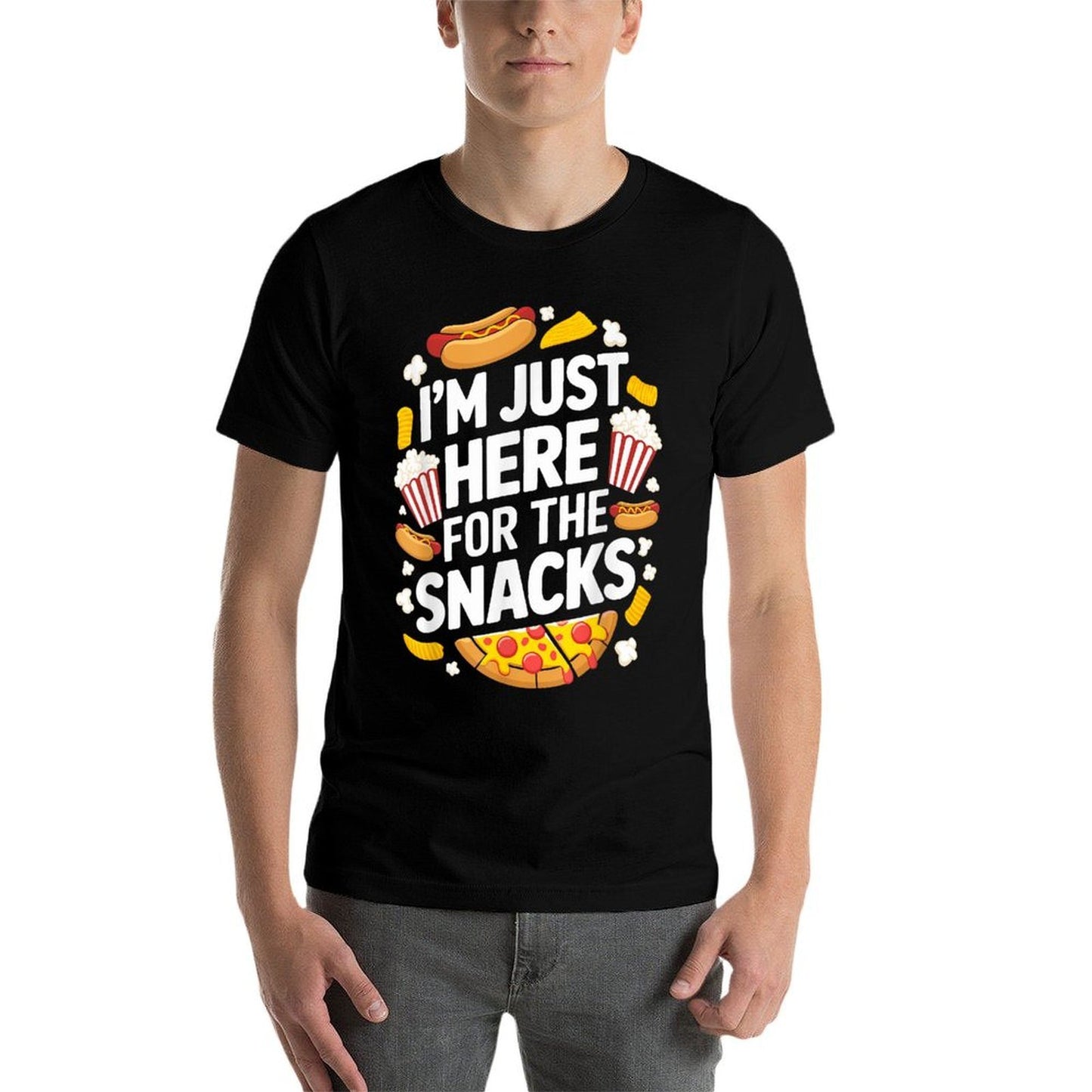 I&#39;m Just Here For The Snacks Funny Food Lover Foodie  High-quality Stitching T-Shirt
