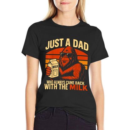 Bigfoot Papa Just A Dad Who Always Came Back With The Milk  Slim-fit Cut T-Shirt