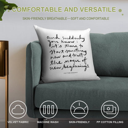 New Beginnings. Soft Reinforced Edging Throw Pillow