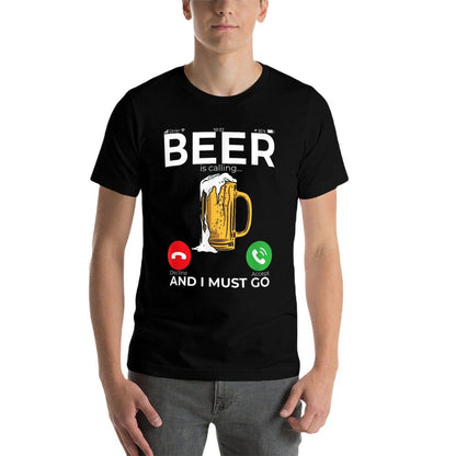 Beer Is Calling And I Must Go  Lightweight T-Shirt