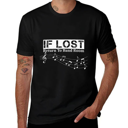 If Lost Return To Band Room Funny Marching Band  Quick-drying T-Shirt