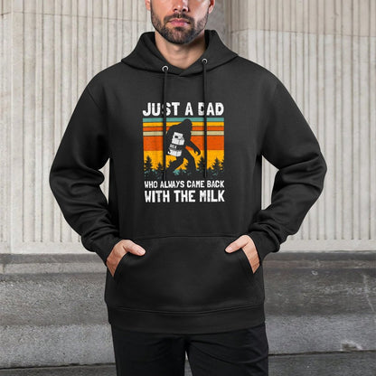 Just A Dad Who Always Came Back With The Milk Fathers Day Easy Care Hoodie