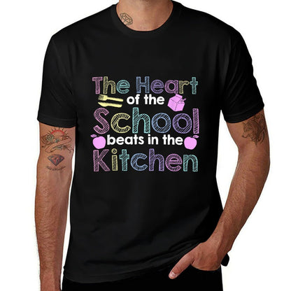 The Heart Of The School Beats In The Kitchen Lunch Lady Comfortable T-Shirt