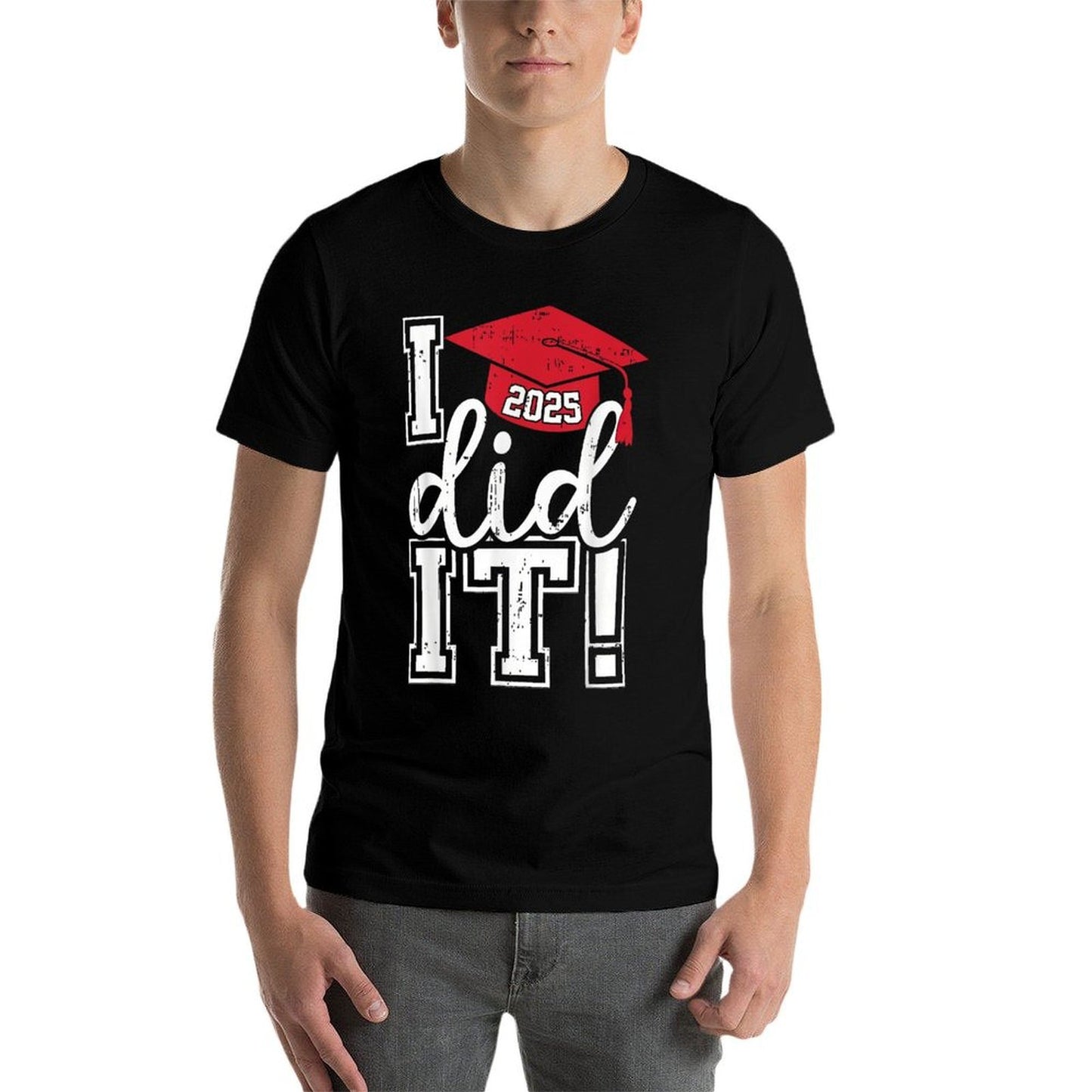 Class Of 2025 Graduation Funny I Did It Graduate Men Women  Lightweight T-Shirt
