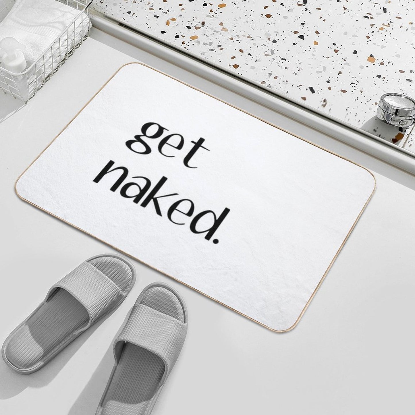 Get Naked. Durable Bath Mat